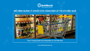 quan ly chuoi cua hang ban le