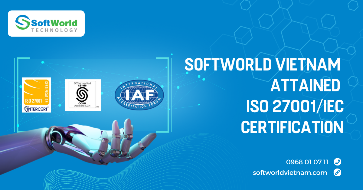 SoftWorld đạt chứng nhận iso 27001