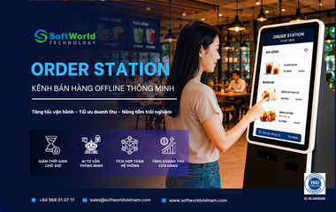 Order Station — Giải pháp kênh bán hàng offline thông minh tại điểm bán