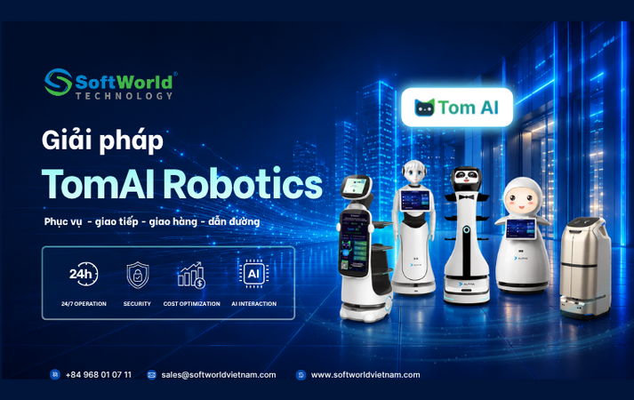 Robot AI cho Doanh Nghiệp – Giải Pháp TomAI Robotics Thông Minh từ SoftWorld