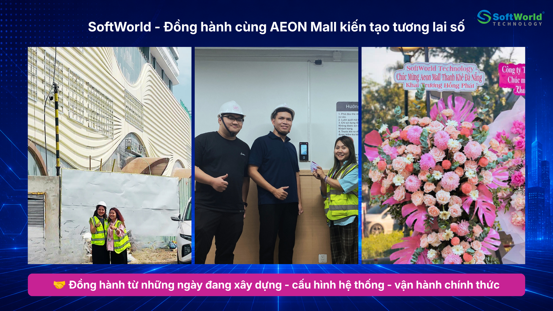 SoftWorld - Đồng hành cùng AEON Mall kiến tạo tương lai số