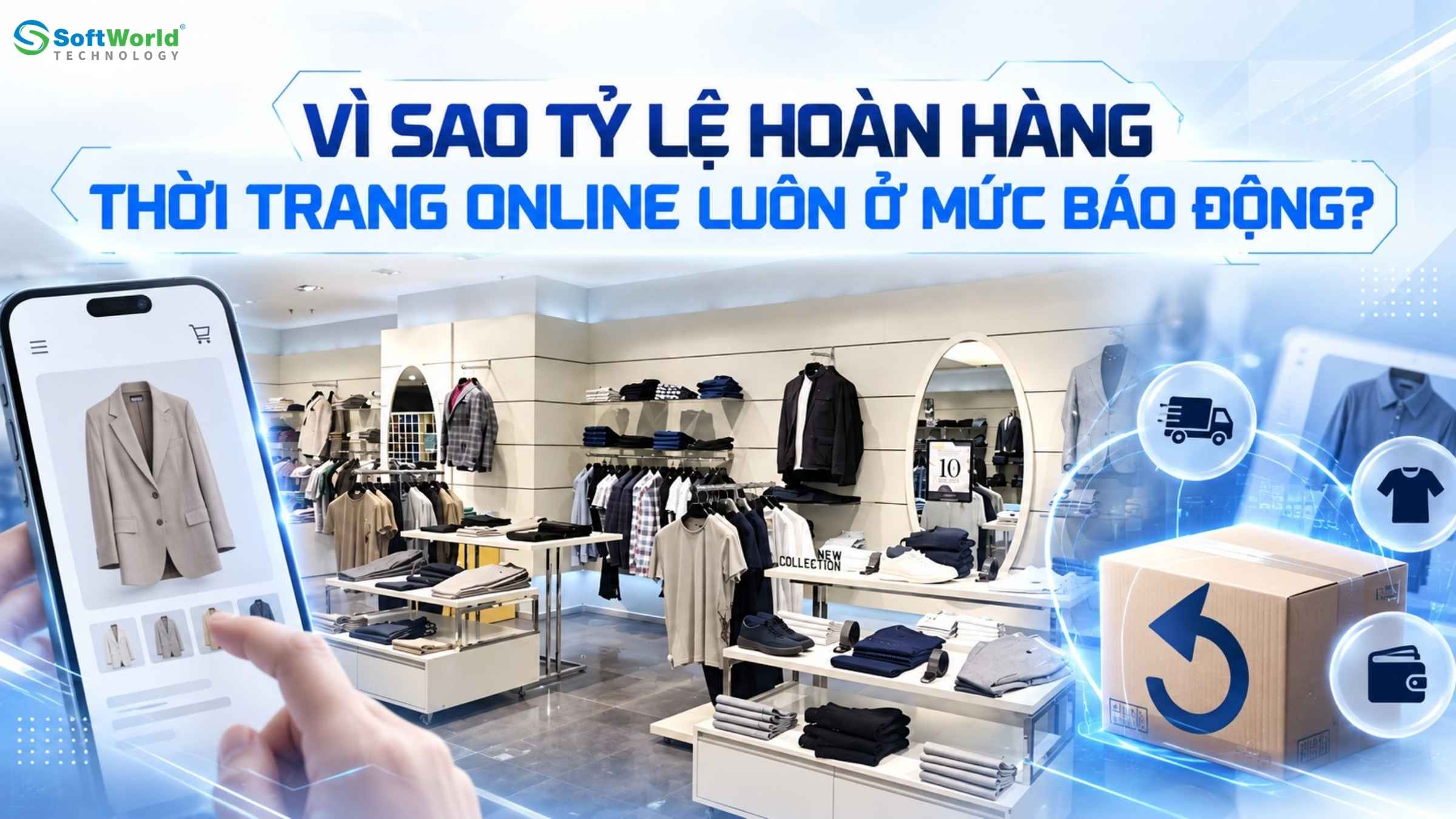 5-ly-do-ty-le-hoan-hang-thoi-trang-online-cao-cach-khac-phuc
